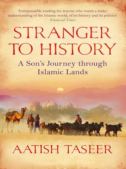 Title details for Stranger to History by Aatish Taseer - Wait list